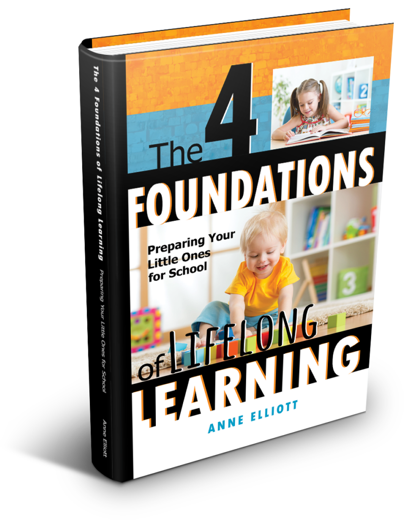 The Four Foundations Of Lifelong Learning Preparing Your Little Ones