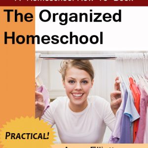 The Organized Homeschool